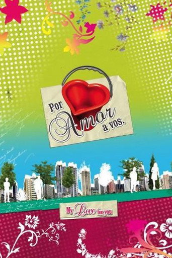 Por amor a vos (2008) poster