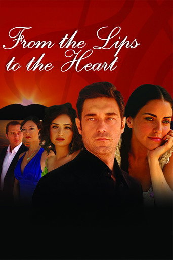 From the Lips to the Heart (2007) poster