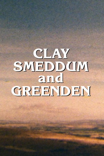 Clay, Smeddum and Greenden (1976) poster