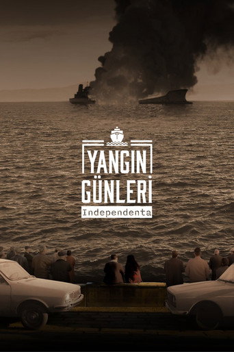 Yangın Günleri: Independenta (2023) poster