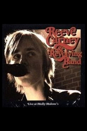 Reeve Carney & the Revolving Band - Live at Molly Malone's (2007) poster