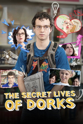 The Secret Lives of Dorks (2013) poster