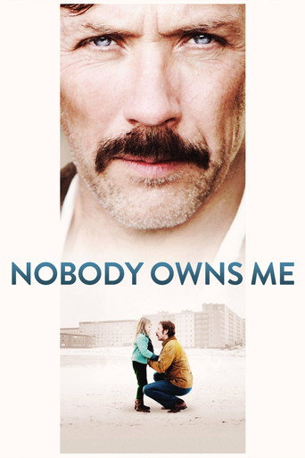 Nobody Owns Me (2013) poster