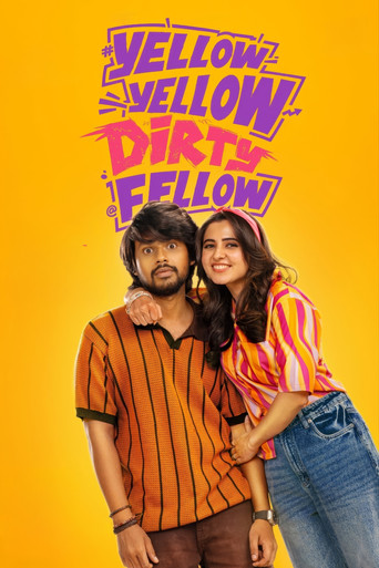 Yellow Yellow Dirty Fellow poster