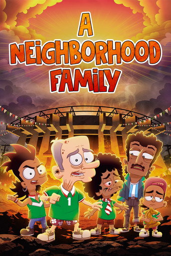 A Neighborhood Family poster