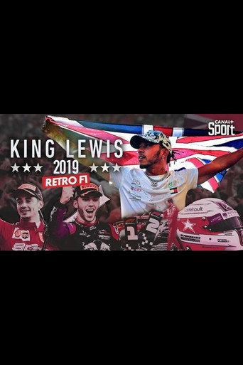 Rétro F1 2019 :  King Lewis (2019) poster