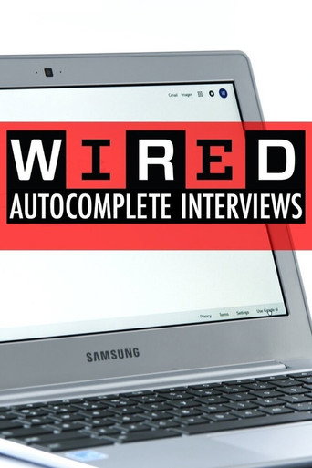 WIRED's Autocomplete Interviews (2016) poster