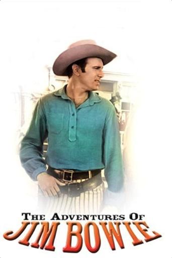 The Adventures of Jim Bowie (1956) poster
