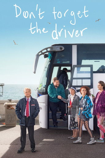 Don't Forget the Driver (2019) poster