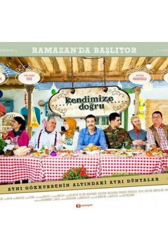 Kendimize Doğru (2012) poster
