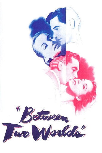 Between Two Worlds (1944) poster