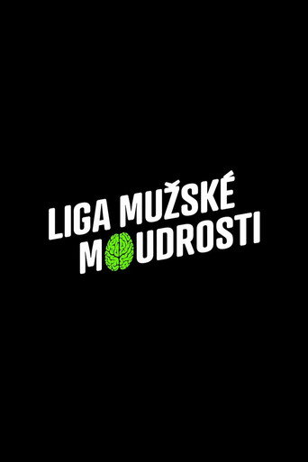 Liga mužské moudrosti (2021) poster