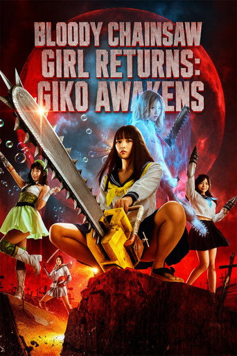 Bloody Chainsaw Girl Returns: Giko Awakens (2019) poster