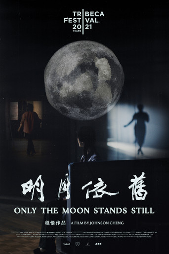 Only the Moon Stands Still (2021) poster