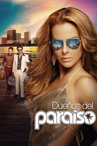 Duenos Del Paraiso (2015) poster