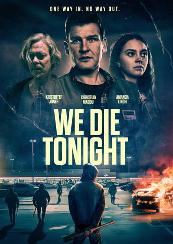 We Die Tonight (2025) poster