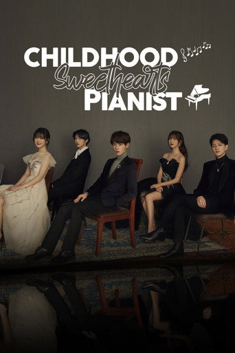 Childhood Sweethearts Pianist (2019) poster