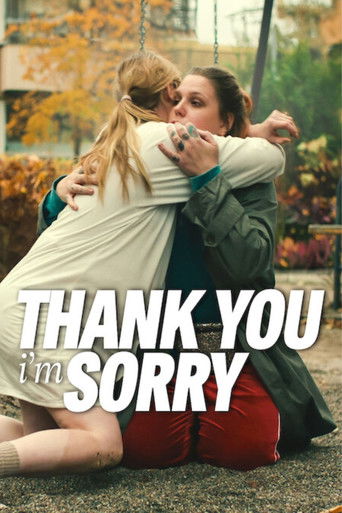 Thank You, I'm Sorry (2023) poster