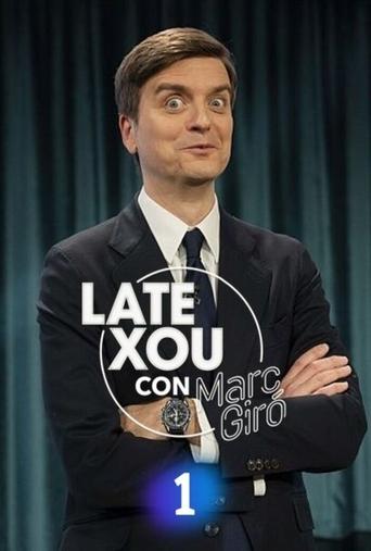 Late Xou con Marc Giró (2023) poster