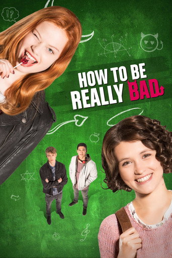 How to Be Really Bad (2018) poster