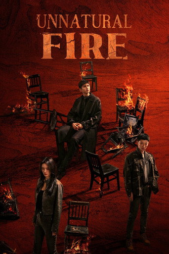Unnatural Fire (2025) poster