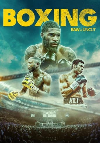 Boxing: Raw & Uncut (2025) poster