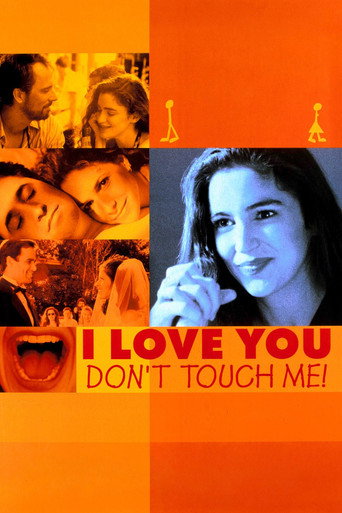 I Love You, Don't Touch Me! (1997) poster