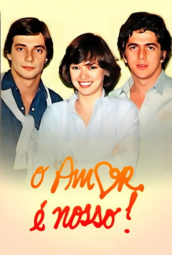 O Amor é Nosso! (1981) poster