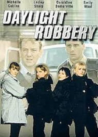 Daylight Robbery (1999) poster