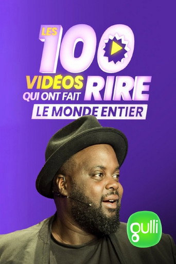 Les 100 vidéos qui ont fait rire le monde entier (2018) poster