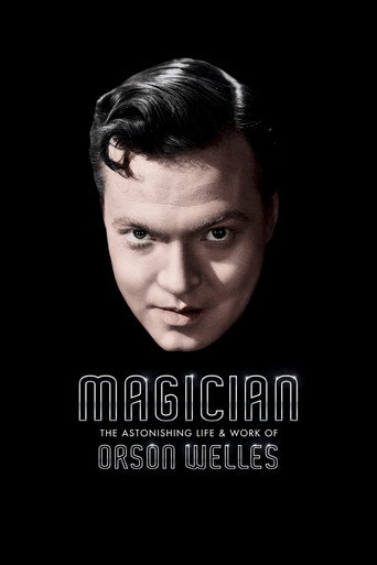 Magician: The Astonishing Life and Work of Orson Welles (2014) poster