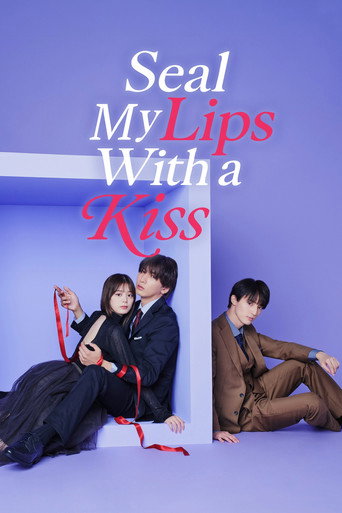Seal My Lips with a Kiss (2025) poster