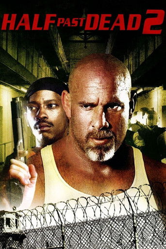 Half Past Dead 2 (2007) poster