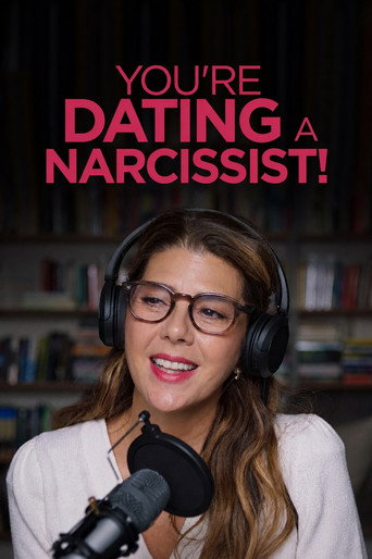 You're Dating a Narcissist! (2026) poster