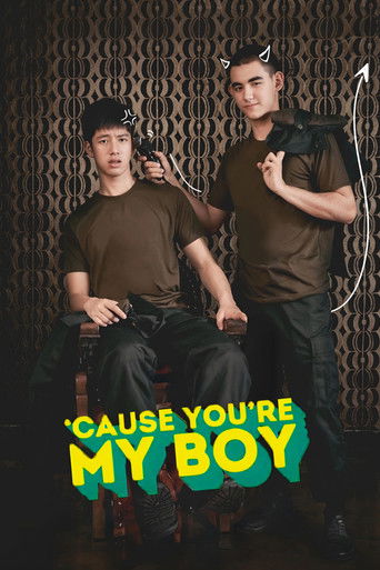 'Cause You're My Boy (2018) poster
