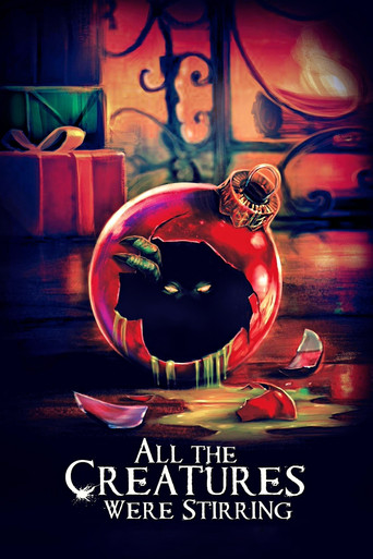 All the Creatures Were Stirring (2018) poster