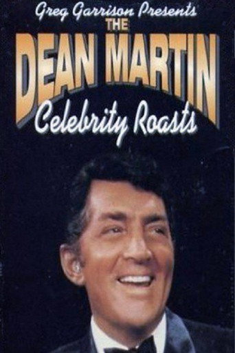The Dean Martin Celebrity Roasts (1973) poster