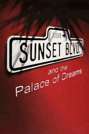 Sunset Boulevard and the Palace of Dreams (1996) poster