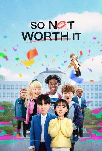 So Not Worth It (2021) poster