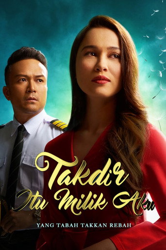 Takdir Itu Milik Aku (2024) poster