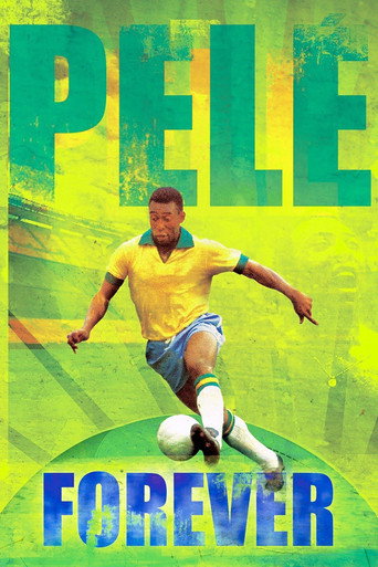 Pelé Forever (2004) poster