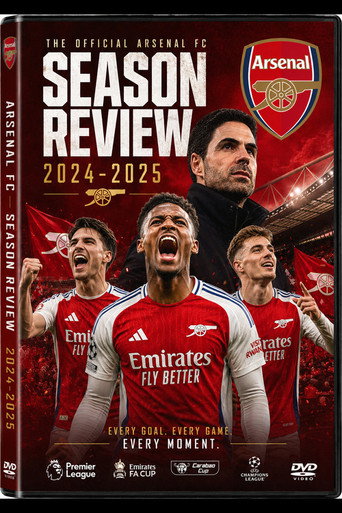 Arsenal - Season Review 2024-2025 (2025) poster