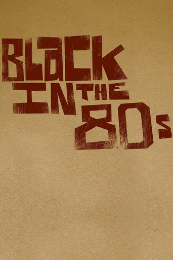 Black in the 80s (2005) poster