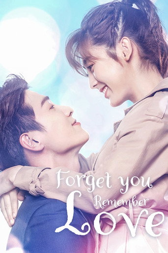 Forget You Remember Love (2020) poster