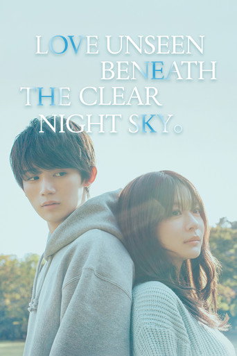 Love Unseen Beneath the Clear Night Sky (2025) poster