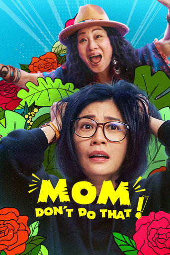 Mom, Don't Do That! (2022) poster