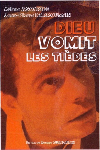 Dieu vomit les tièdes (1991) poster
