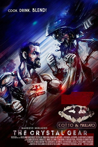 Cotto & Frullato Z: The Crystal Gear (2017) poster