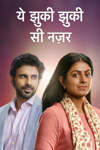 Yeh Jhuki Jhuki Si Nazar (2022) poster