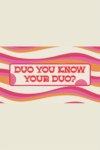 Duo You Know Your Duo? (2025) poster